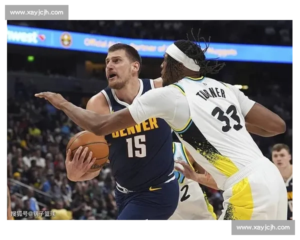 约基奇对决戴维斯巅峰内线博弈重塑NBA季后赛格局走向未来之路